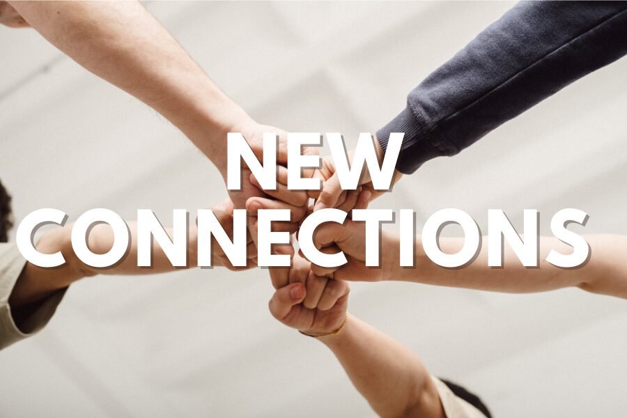 New Connections